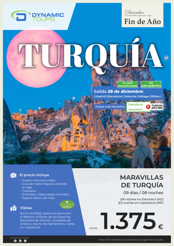 TURQUA?Fin de Ao??Maravillas de Turqua?(9d/8n) ? salida ?28 de dic?: mad, bcn, agp, vlc, bio?desde 1.375 € 