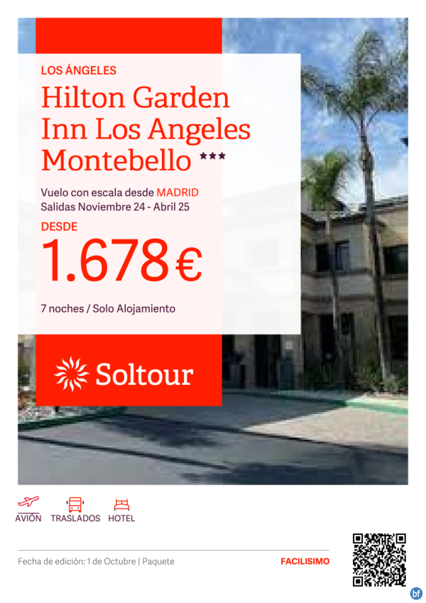 Los ngeles (Estados Unidos) en Hilton Garden Inn Los Angeles Montebello desde 1.678 € , salidas de Noviembre a Abril desde Madrid