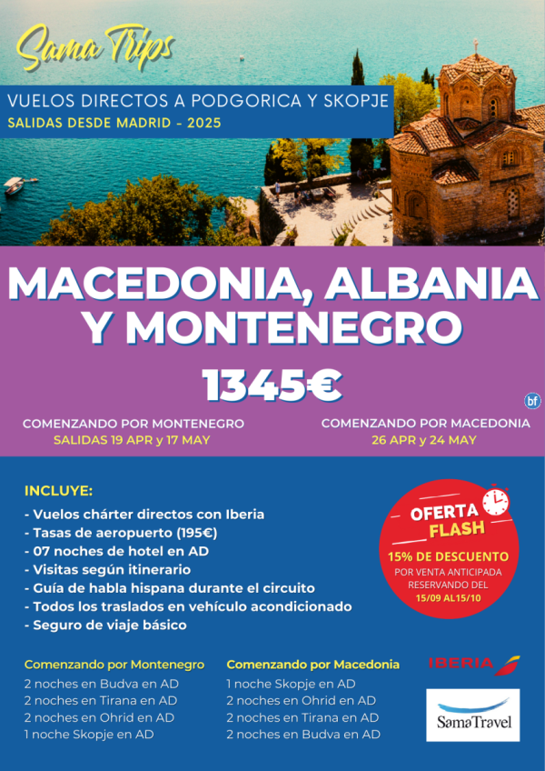 \-Montenegro Albania y Macedonia\- Circ. 8 das [Chrter directo SKP/TGD] Reservando dl 15/09 al 15/10 - DTO 15%