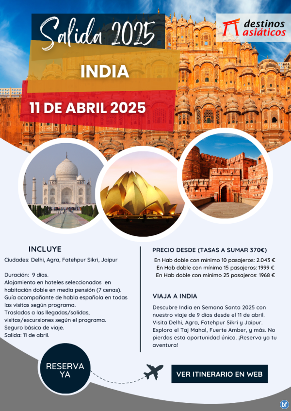 India Salida Especial 11 de abril 2025. Salidas garantizadas. Precio final desde 1.968 € tasas incluidas