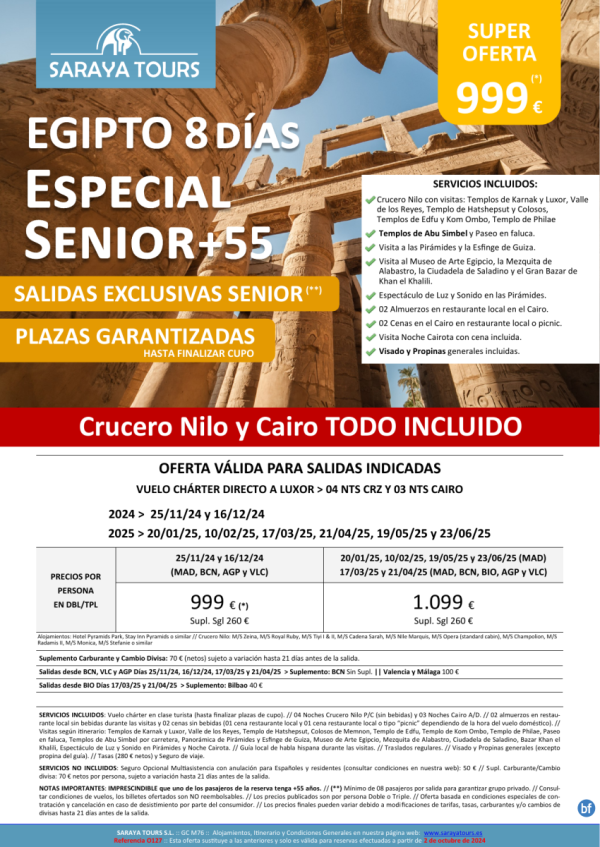 Exclusivo! Egipto Especial Senior 8 das. Dsd 999 € Crucero Nilo y Cairo con Visitas, visado, propinas y mas!