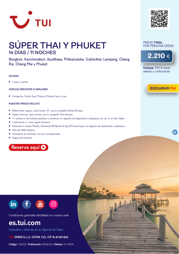 Sper Thai y Phuket. 14 d / 11 n. Exclusivo TUI. Salidas lunes y martes desde 2.210 € 