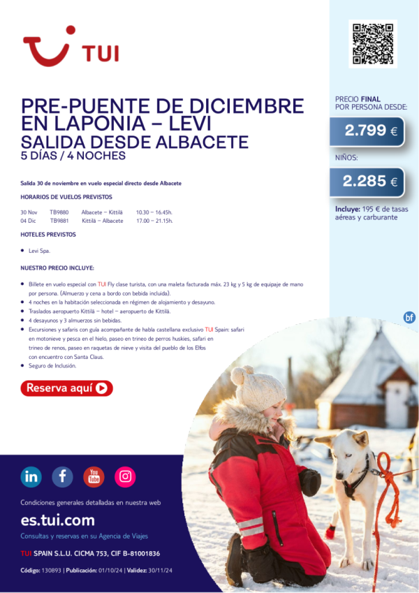 Pre-Puente de diciembre en Levi. 5 d / 4 n. 30 NOV en vuelo especial directo desde ABC desde 2.799 € 