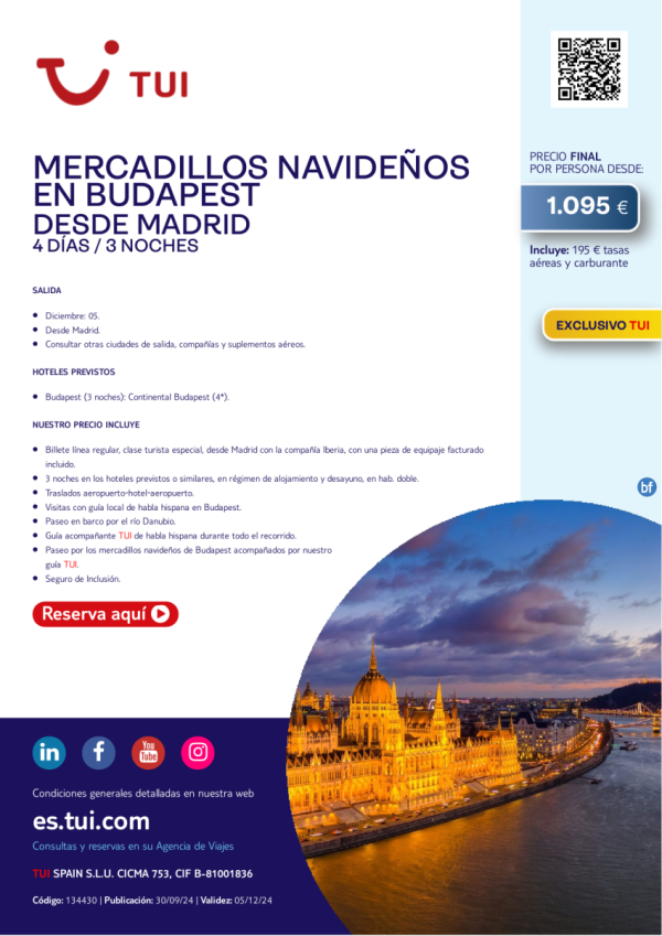 Mercadillos Navideos en Budapest. 4 d / 3 n. Exclusivo TUI. Salida 05 dic desde MAD desde 1.095 € 