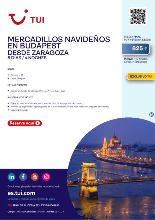 Mercadillos Navideos en Budapest. 4 d / 3 n. Exclusivo TUI. Salida 05 dic desde ZAZ desde 825 € 