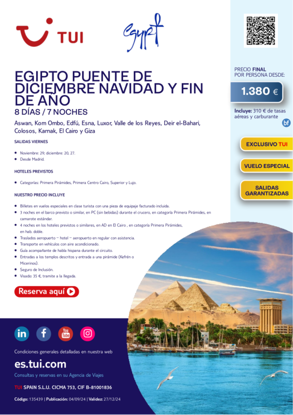 Egipto. Puente de diciembre, Navidad y Fin de Ao. 8 d / 7 n. Vuelo especial desde MAD desde 1.380 € 