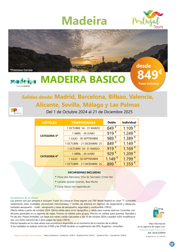 Circuito MADEIRA BASICO con salida desde pennsula durante 8 das/ 7 noches desde slo 849 € 