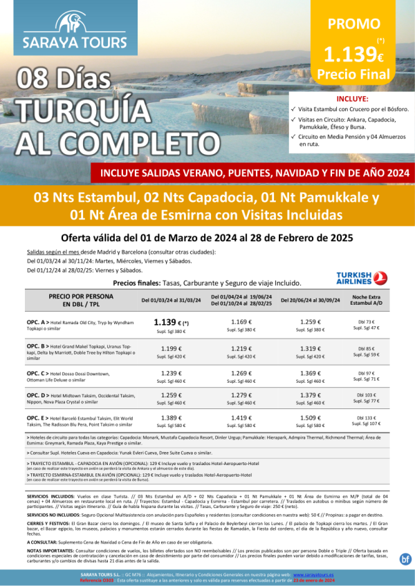 Turqua al Completo 8 das: Estambul, Capadocia, Pamukkale y Esmirna con Visitas Incluidas hasta Feb25