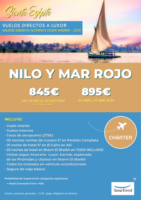 \-Nilo y Mar Rojo 2025\- 8 das Crucero +Cairo +Sharm en TI con visitas [chrter LXR y SSH] **Desde 845 € **