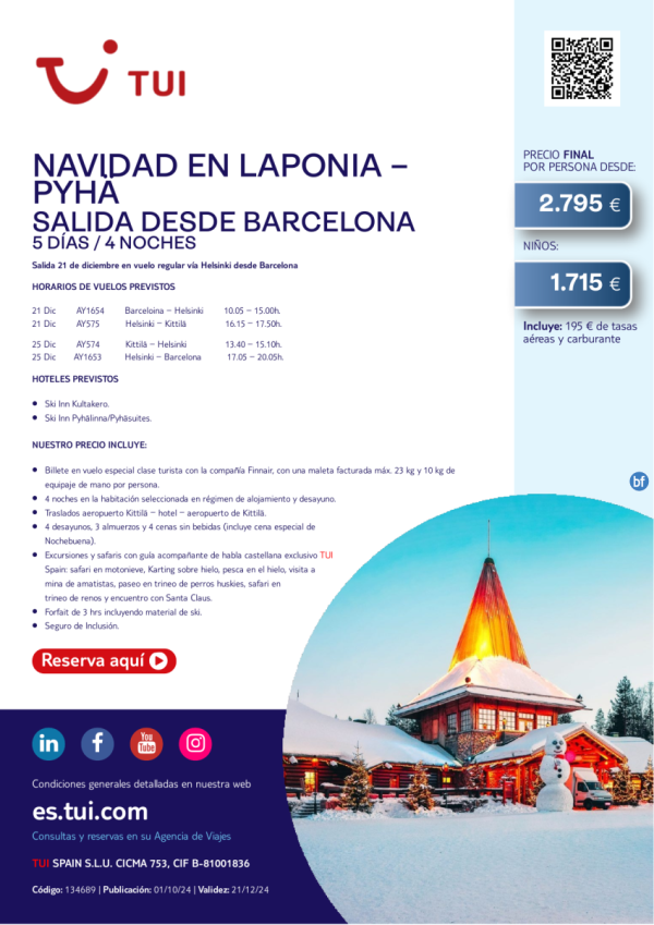 Laponia. Navidad en Pyh. Salida 21 DIC en vuelo regular desde BCN desde 2.795 € 