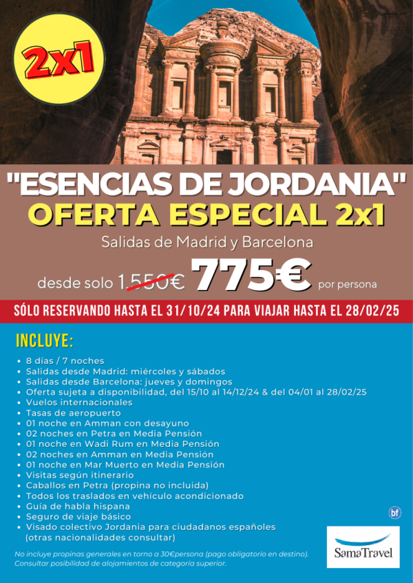 2X1 JORDANIA: 8 das con vuelos, alojamientos y visitas incluidas. Salidas Mad y Bcn  **Desde slo 775 € /pax**