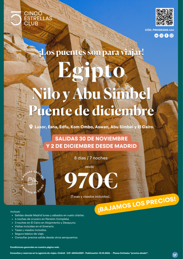 Bajamos Precios !Pte de Diciembre! Egipto dsd 970 € Nilo y Abu Simbel 8d/7n sal. 30 de nov/02 de dic.dsd Madrid