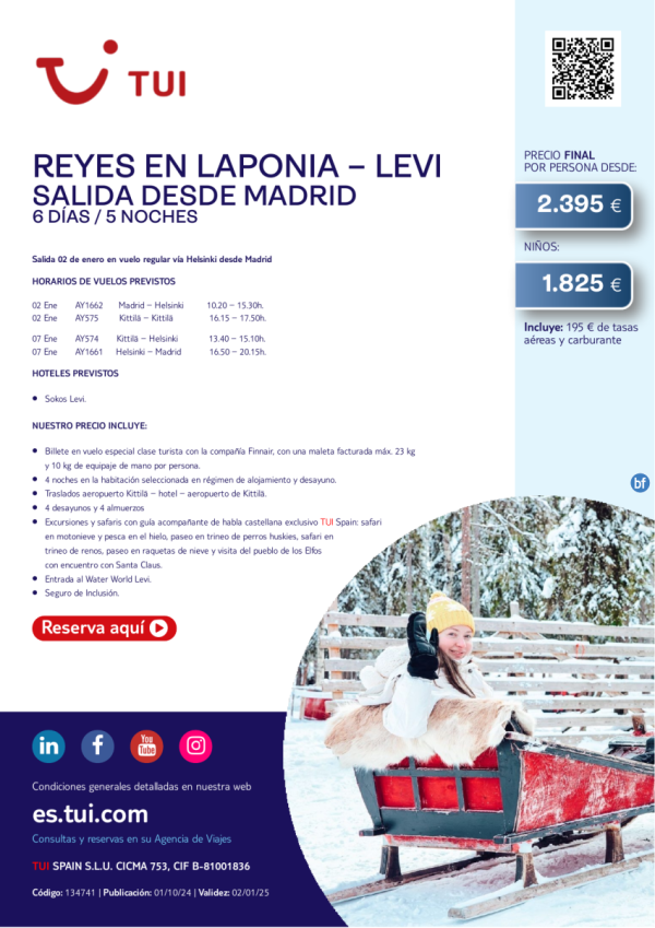 Laponia. Reyes en Levi. 6 d / 5 n. Salida 02 ENE en vuelo regular desde MAD desde 2.395 € 