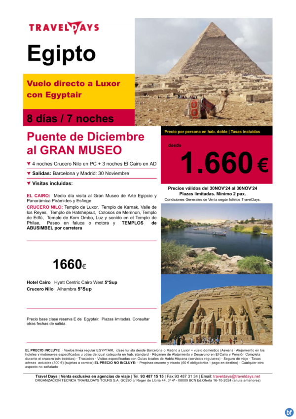 Egipto Puente Diciembre - Ven a la Preapertura del Gran Museo salidas BCN/MAD por 1.660 € 