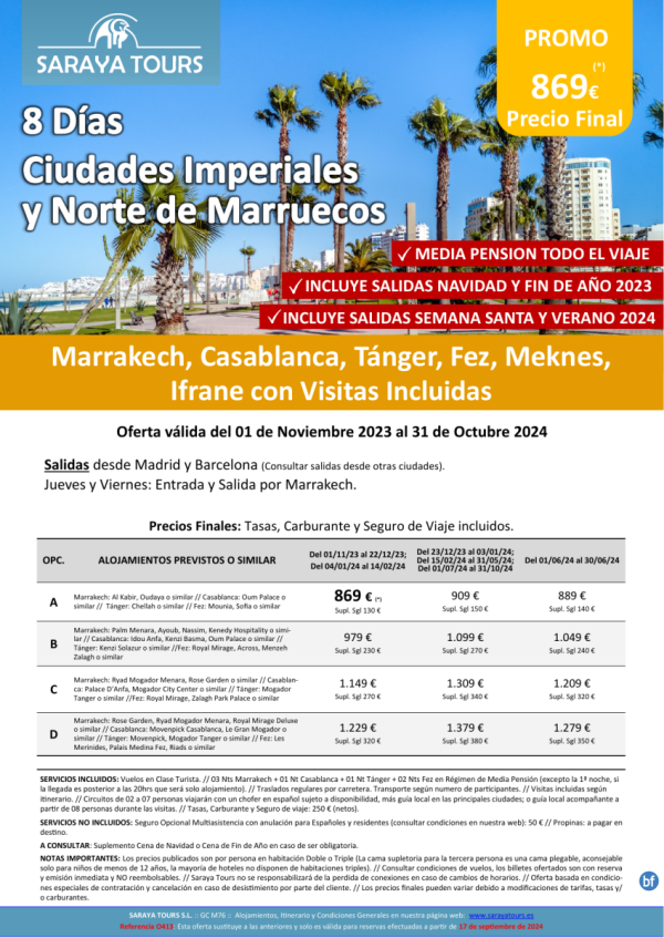 Ciudades Imperiales y Norte 8 das: Rak, Casablanca, Tnger, Fez, Meknes con Visitas Incluidas hasta Oct25