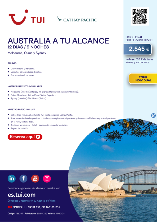 Australia a tu alcance. 12 d / 9 n. Tour Individual. Vuelos con CX. Salidas desde MAD y BCN desde 2.545 € 