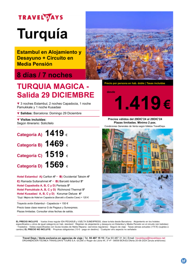 Turqua Mgica Fin de Ao - Salida 29 Diciembre  desde BCN-MAD  a partir de 1.419 € 