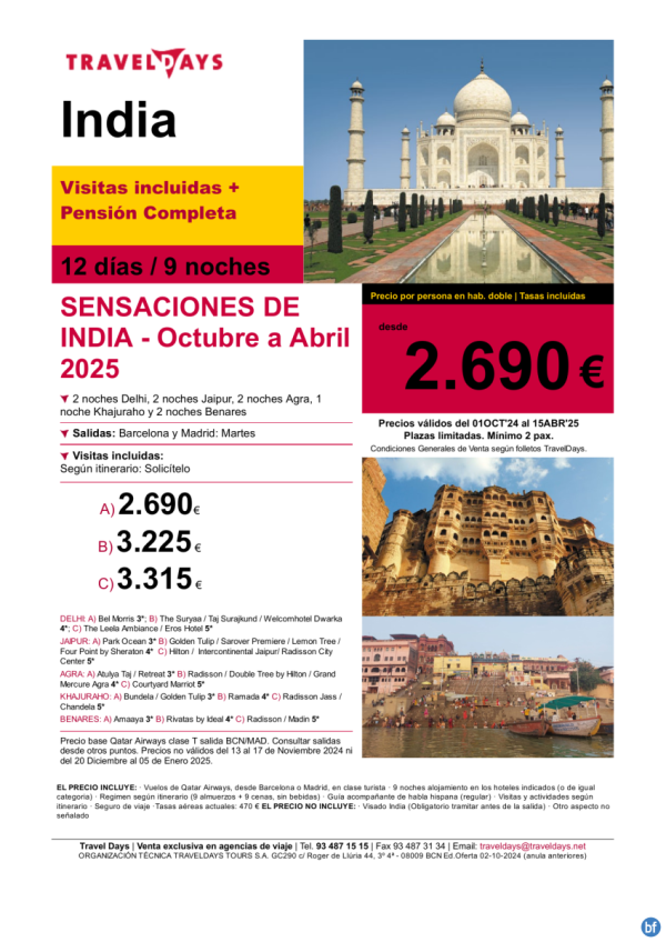 Sensaciones de India - 12 das con Delhi, Agra, Jaimpur, Benares.. a partir de 2.690 € 