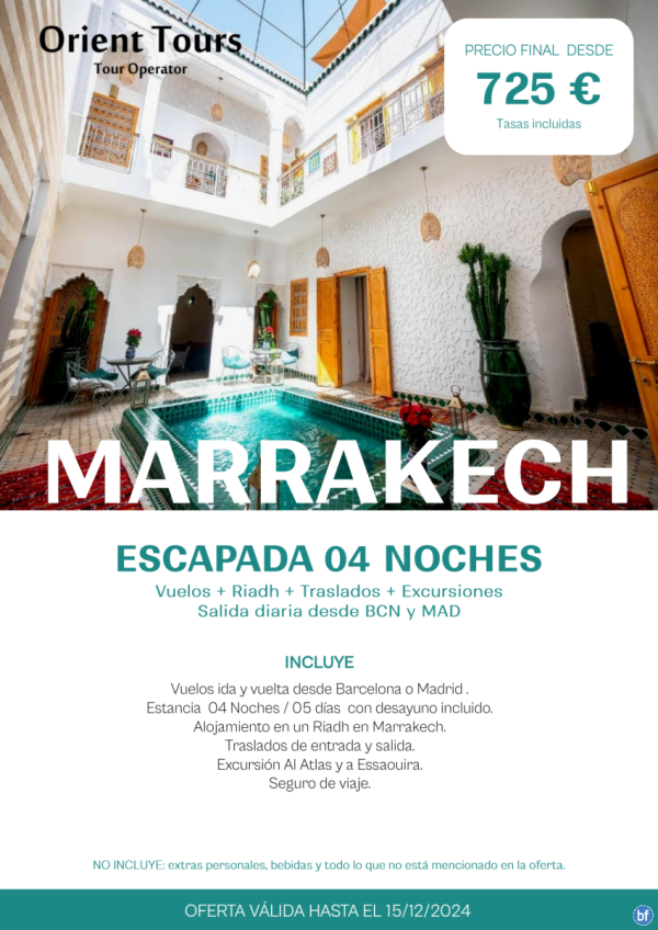 Marrakech. Escapada 04 noches desde Bcn y Mad. Vuelos   estancia   excursin