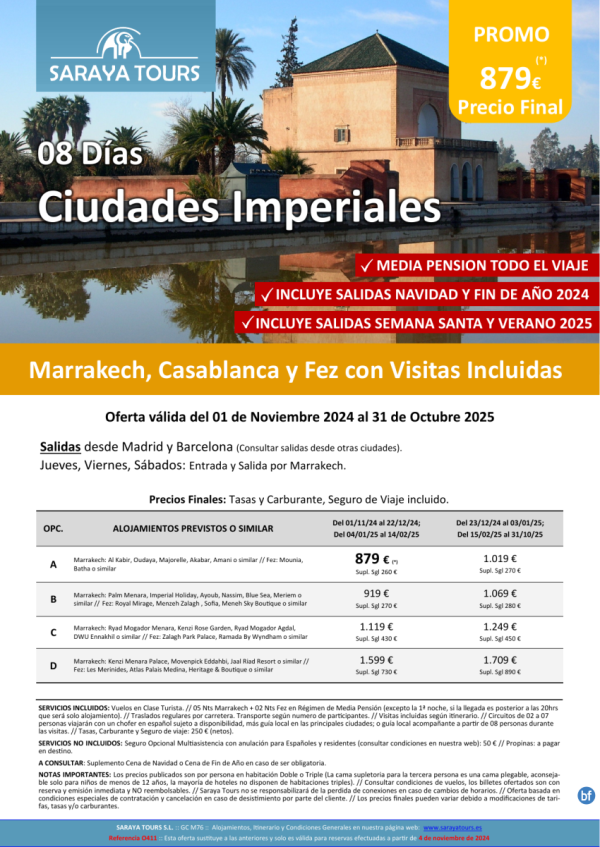 Ciudades Imperiales de Marruecos 8 das: Rak, Cmn y Fez con Visitas Incluidas hasta Oct25