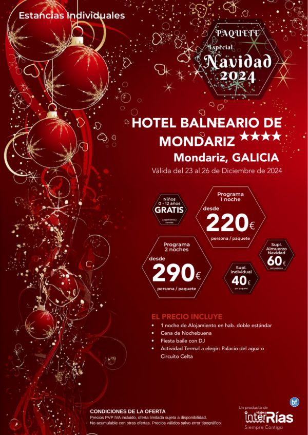 Navidad 2024 Hotel Balneario de Mondariz 4* (Mondariz - Galicia).- Hoteles para Individuales