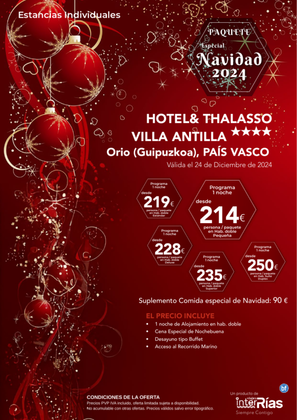 Navidad 2024 Hotel & Thalasso Villa Antilla 4* (Guipuzkoa - Pas Vasco).- Hoteles para Individuales