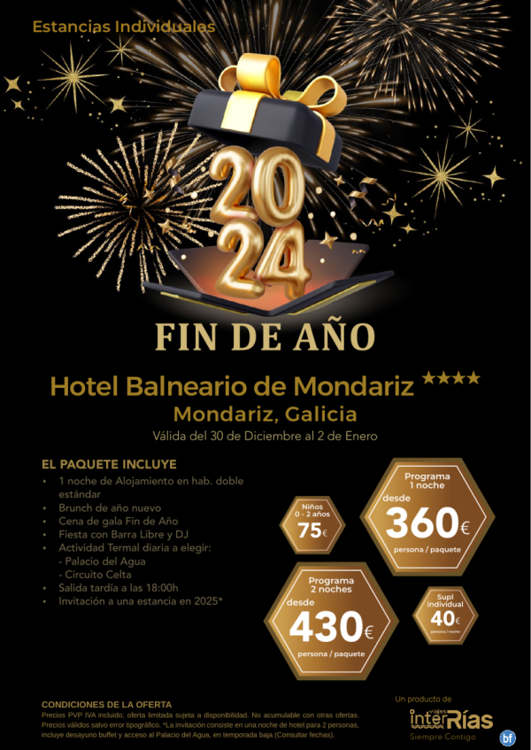 Fin de Ao 2024 Hotel Balneario de Mondariz 4* (Mondariz - Galicia).- Hoteles para Individuales