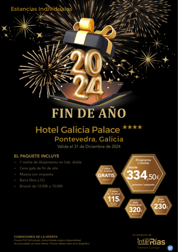 Fin de Ao 2024 Hotel Galicia Palace 4* (Pontevedra - Galicia).- Hoteles para Individuales