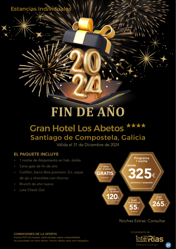 Fin de Ao 2024 Gran Hotel Los Abetos 4* (Santiago de Compostela - Galicia).- Hoteles para Individuales