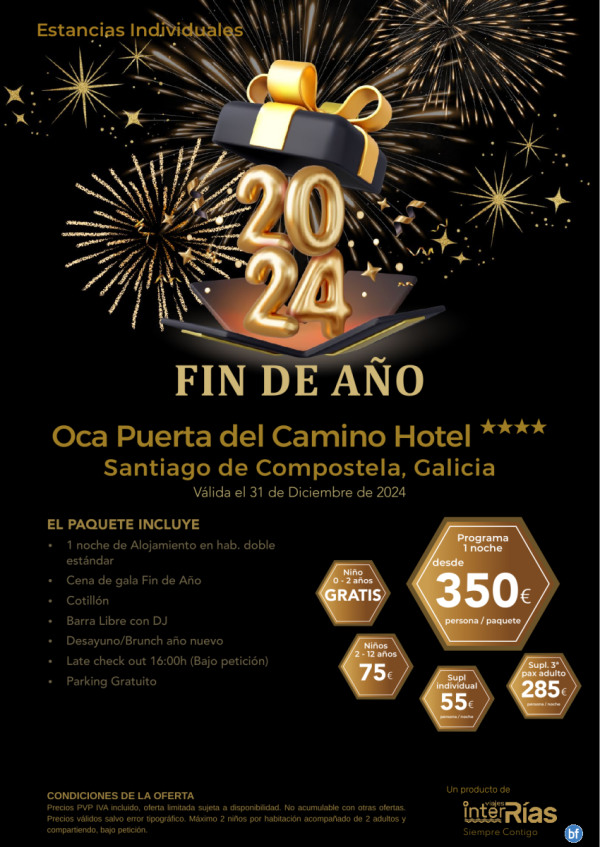 Fin de Ao 2024 Oca Puerta del Camino Hotel 4* (Santiago de Compostela - Galicia).- Hoteles para Individuales