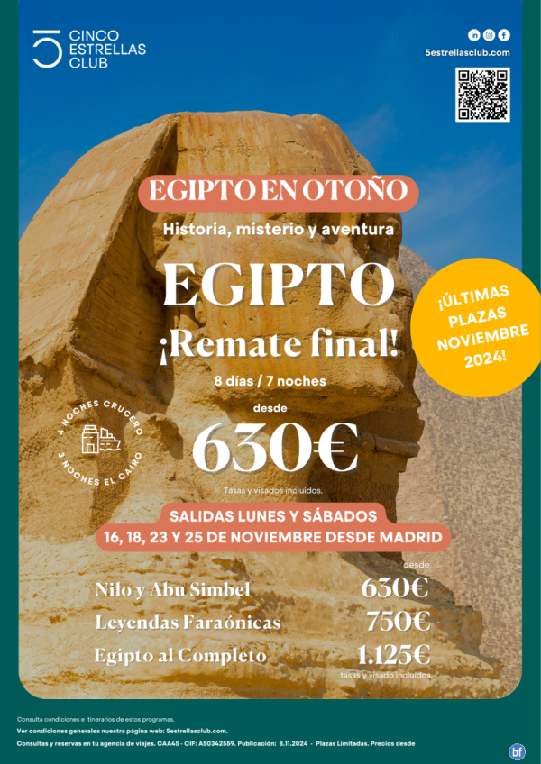 ltimas Plazas Egipto dsd 630 € 8d/7n Nilo y Abu Simbel sal Nov: 16,18,23,25 Nov dsd Mad, Bcn, Agp, Vlc.