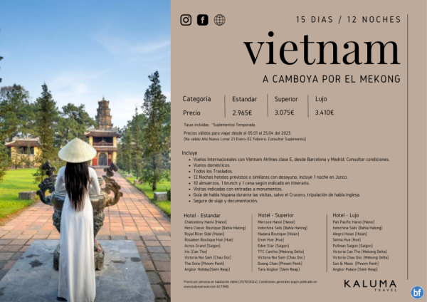 De Vietnam a Camboya por el Mekong 15 Das / 12 Noches - Salidas Garantizadas hasta Diciembre desde 2.965 € 