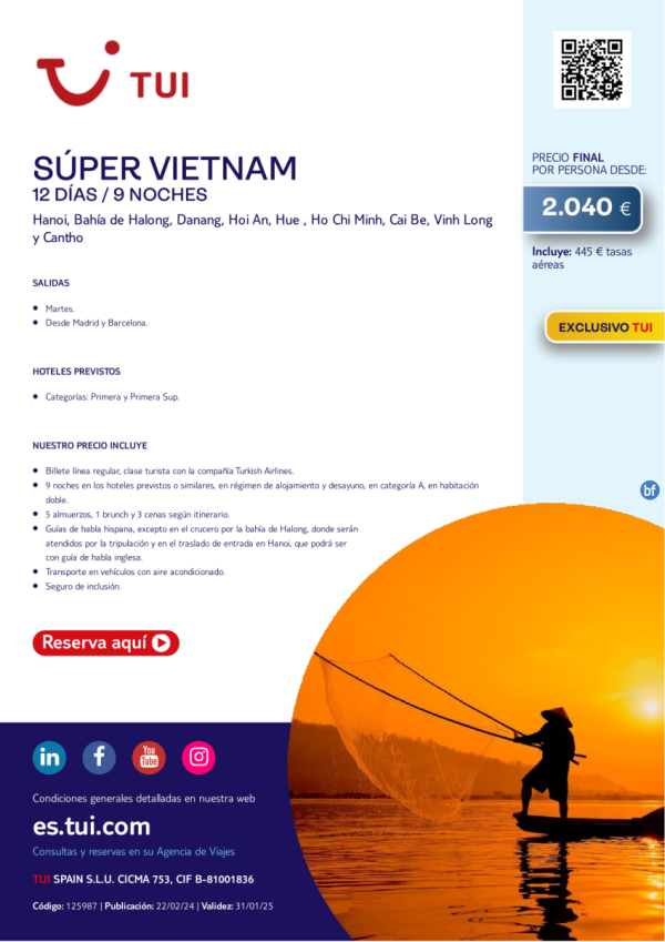 Sper Vietnam. 12 das / 9 noches. Exclusivo TUI. Salida martes desde MAD y BCN desde 2.040 € 