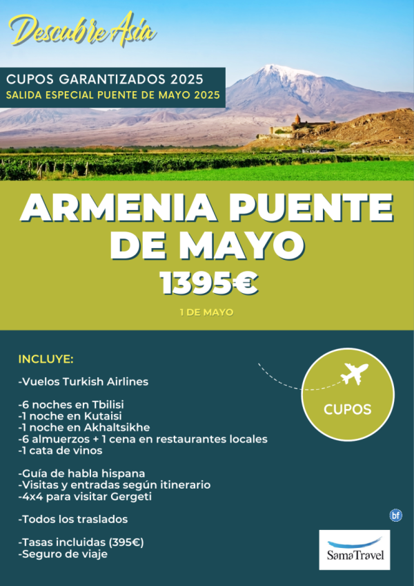 \-ARMENIA Puente de Mayo\-: Circuito de 9 das con cupos garantizados - Salida 01MAY desde Madrid *desde 1395 € **