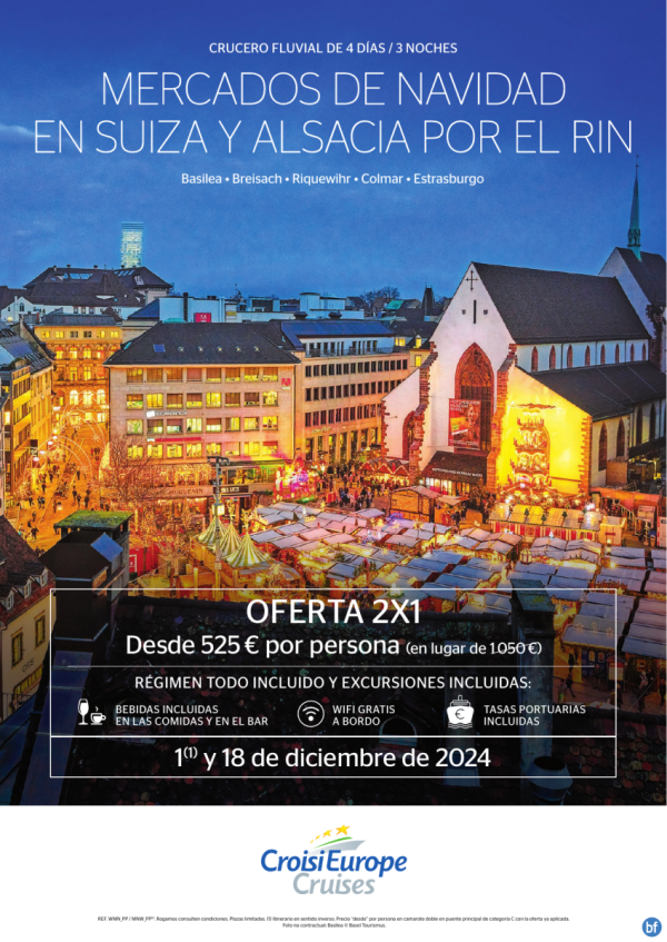 OFERTA 2X1 - crucero fluvial Mercadillos Navidad en Suiza y Alsacia por el Rin - 4 das - rg. todo incluido