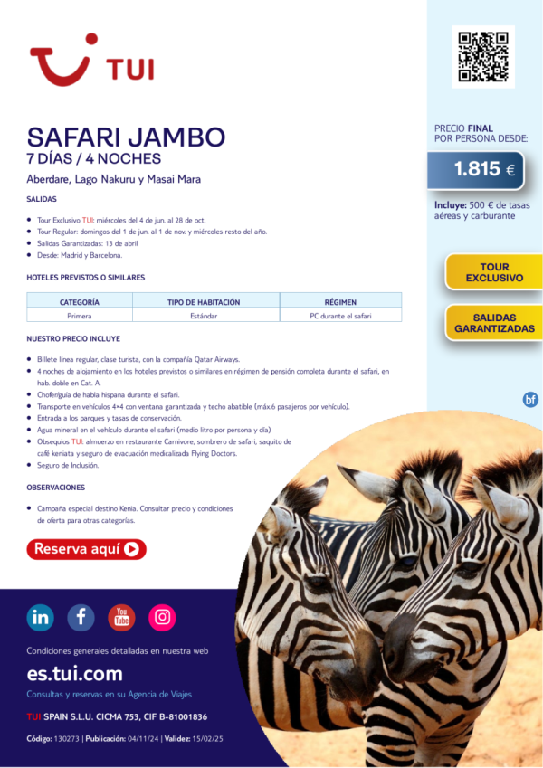 Kenia. Safari Jambo. 7 das / 4 noches. Tour Exclusivo. Salidas desde MAD y BCN desde 1.815 € 