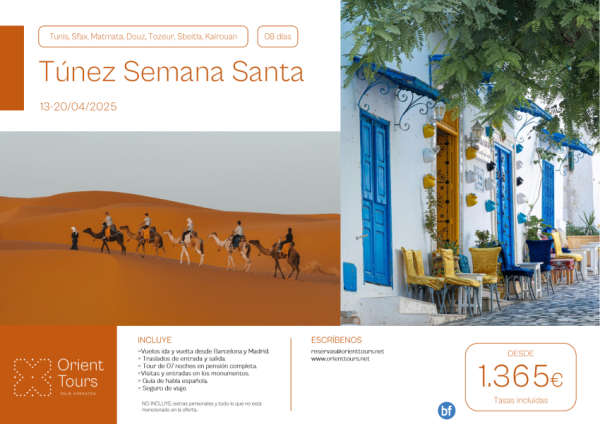 Tnez. Salida especial Semana Santa 13/04/25. Tour 08 das con vuelos desde Bcn y Mad