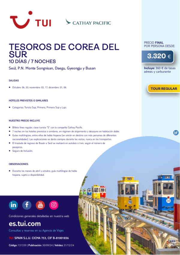 Tesoros de Corea del Sur. 10 d / 7 n. Tour Regular. Vuelos con CX. Salidas hasta DIC desde 3.320 € 