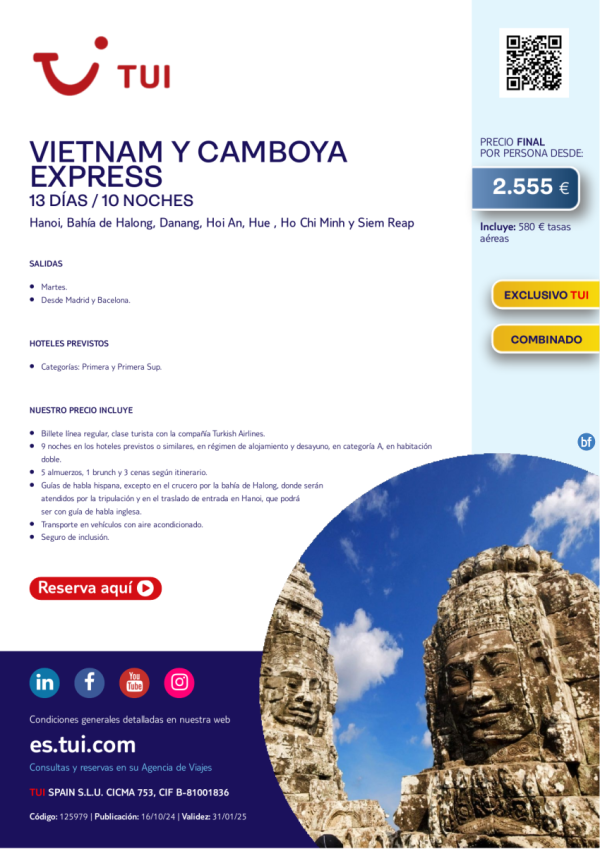 Vietnam y Camboya Express. 13 das / 10 noches. Exclusivo TUI. Desde MAD y BCN desde 2.555 € 