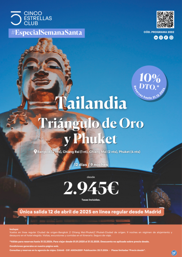 S. STA Tringulo de Oro y Phuket dsd 2.945 € 12d /9n  nica Sal. 12.04.25 +10% descuento reserv. hasta 31.12.