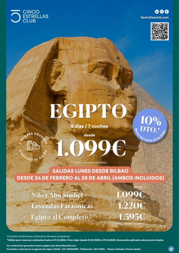 Egipto dsd 1.099 € 8d/7n salidas desde Bilbao, sal lunes de 24 feb al 28 abril. + 10%dto. reserv hasta 31.12.24