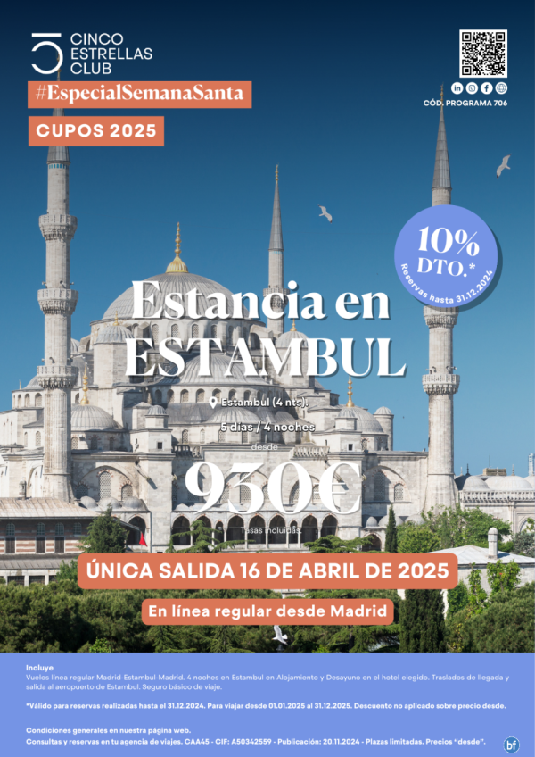 10% dto resev.31.12.24 - Estambul dsd 930 € 5d/4n nica salida  16 abril desde Madrid .