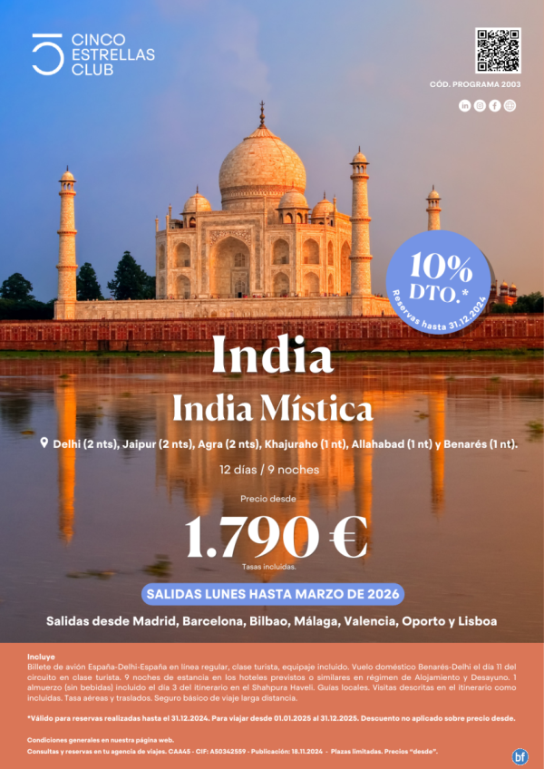 10%Dto hsta 31.12.24.  dsd 1.790 € India Mstica 12d/9n sal.hasta marzo\'26 dsd Mad,Bcn,Bio, Agp,Vlc,Opo, Lisboa