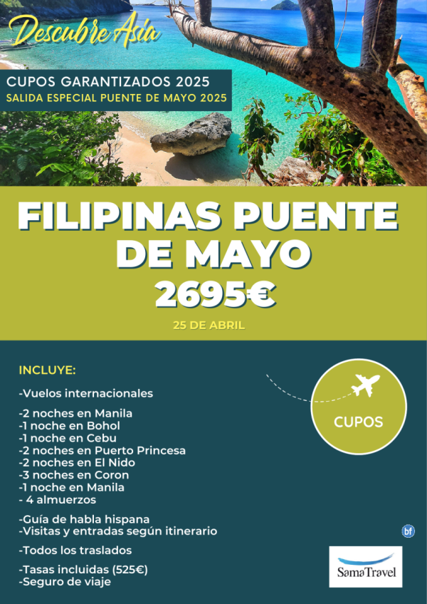 Filipinas Puente de Mayo : Circuito 14 das (Salida 25 ABR) [Cupos y precio garantizados]  **Desde 2695 € **