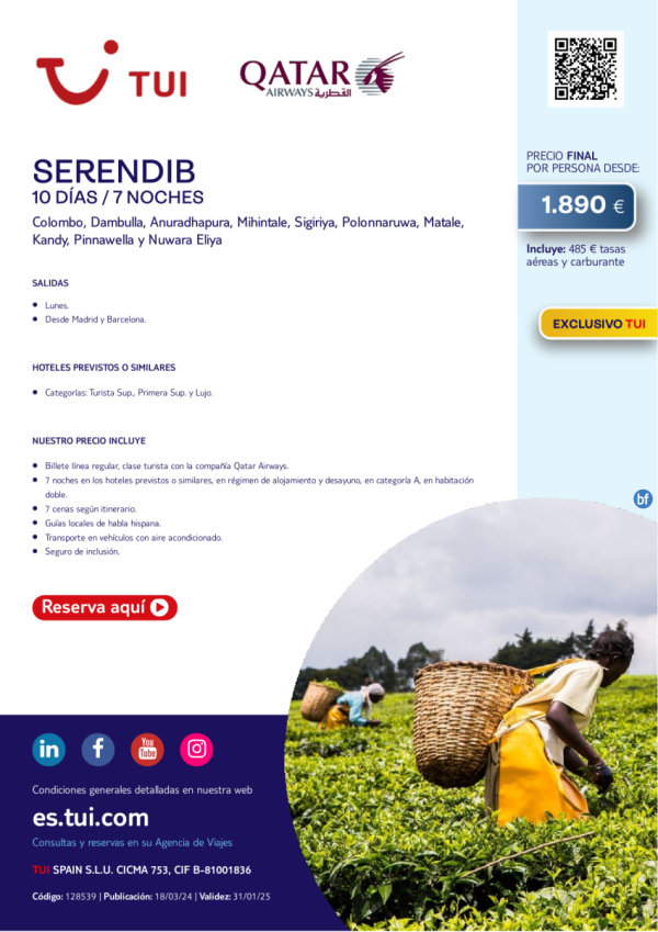 Sri Lanka. Serendib. 10 das / 7 noches. Exclusivo TUI. Vuelos con QR. Desde Mad y Bcn desde 1.890 € 