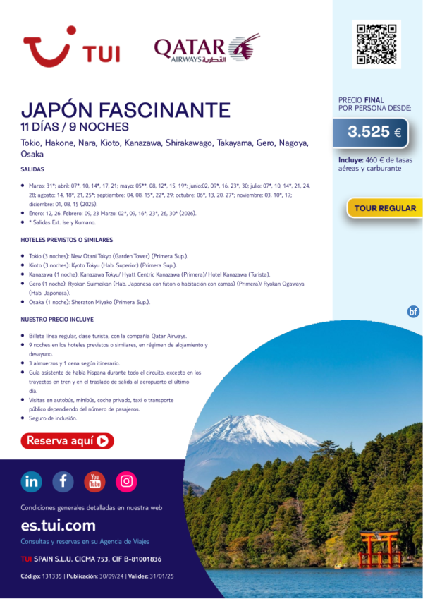 Japn Fascinante. 11 das / 9 noches. Tour Regular. Vuelos con QR. Desde 3.525 € 