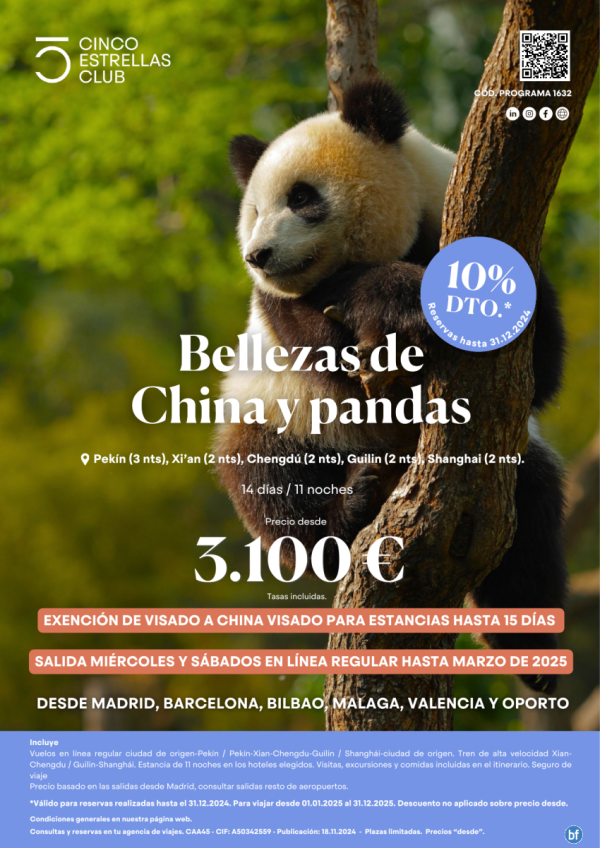 10% dto. reserv hasta 31.12. Bellezas China y Pandas 14d/11n dsd 3.100 € sal Mad,Bcn,Bio,Agp,Vlc,Opo hst Mar\'25