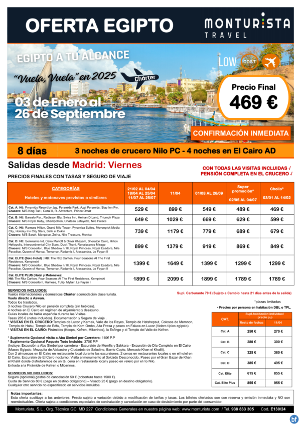 EGIPTO A tu ALCANCE***desde 469 € - salida 2025 charter Madrid viernes 8 das 3n crucero + 4n cairo + visitas