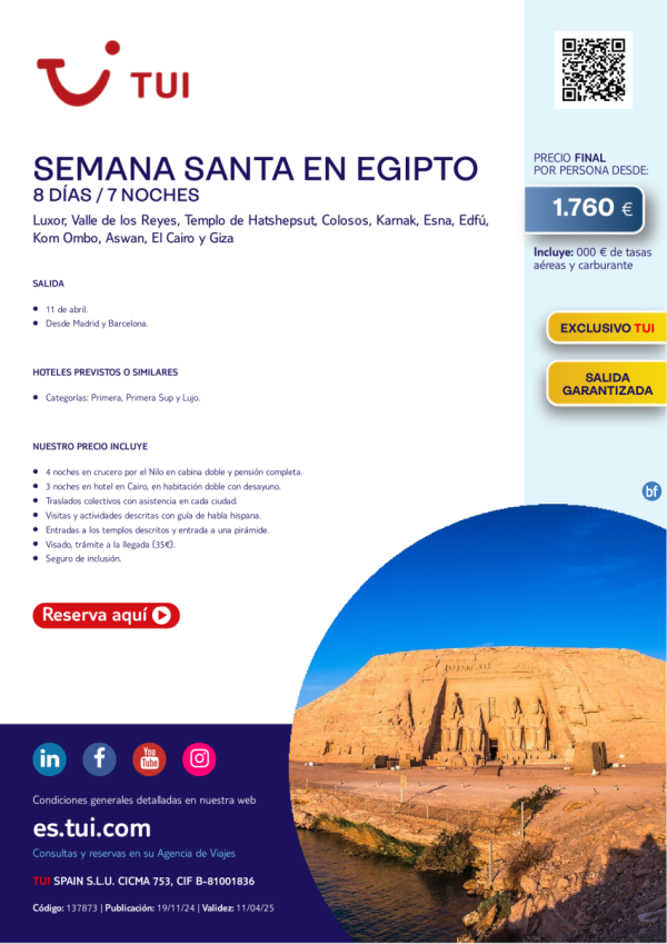 Semana Santa en Egipto. 8 das / 7 noches. Exclusivo TUI. Salida Garantizada 11 ABR desde 1.760 € 