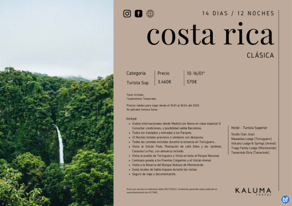 Costa Rica Clsica 12 noches - Salidas Diarias hasta Junio desde 3.310 € 